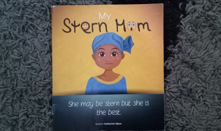 Author Catherine Njore’s book, My Stern Mom’, teaches kids good manners