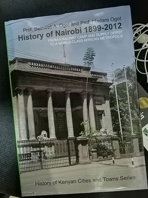 History of Nairobi Prof Madara Ogot