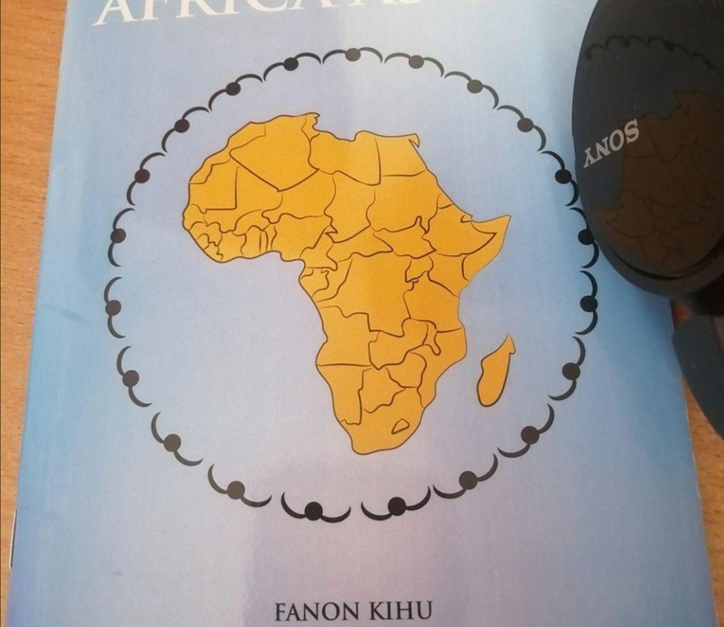 Book Review: Africa as one by Fanon Kihu