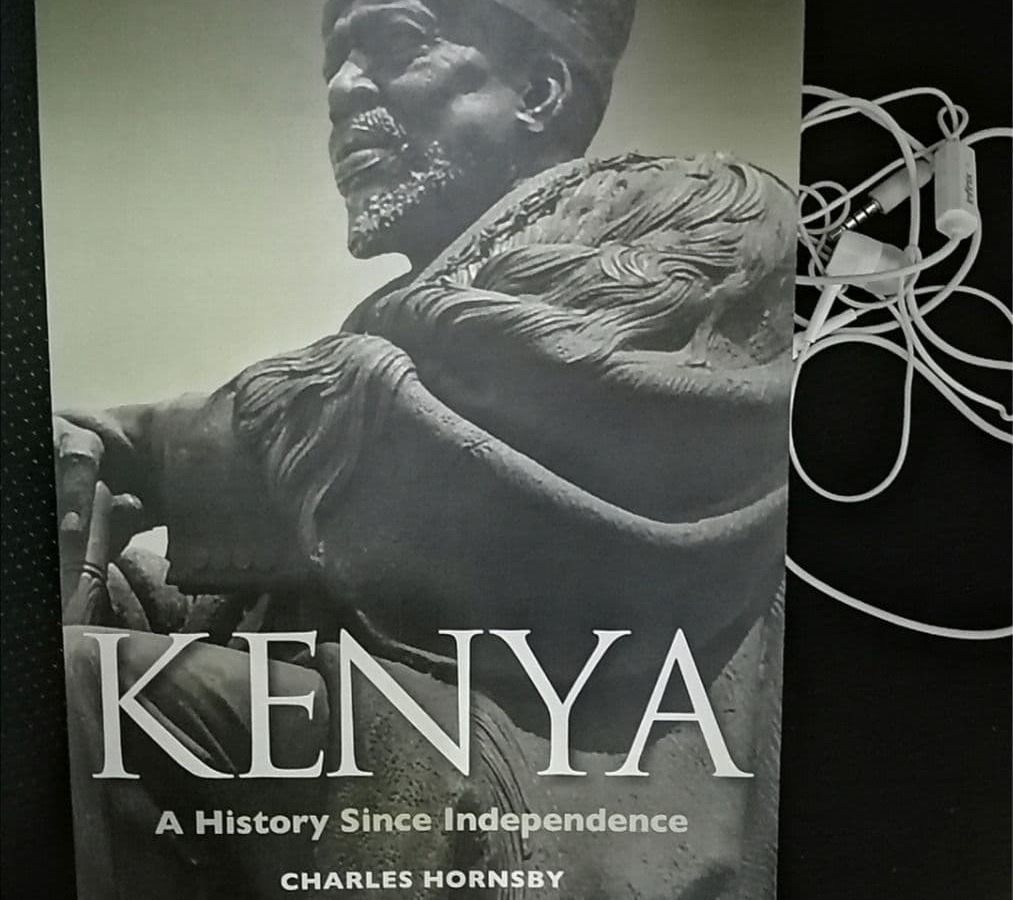 Kenya_A History Since Independence by Charles Hornsby