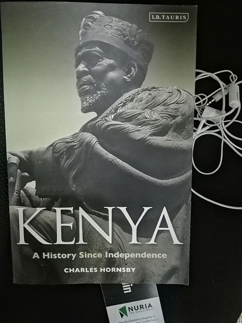 Kenya_A History Since Independence by Charles Hornsby