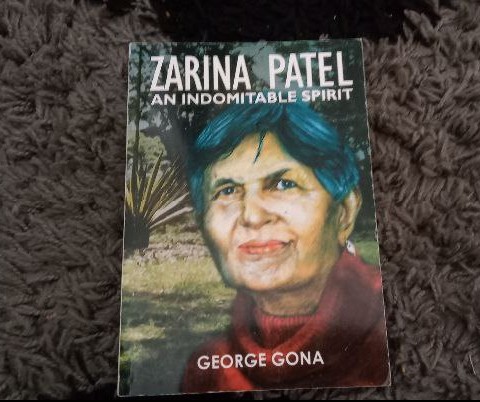 Zarin Patel - An Indomitable Spirit by George Gona