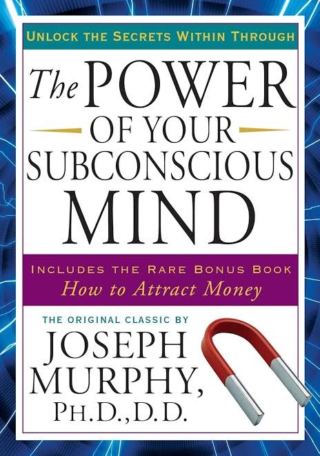Book Review: The Power of Your Subconscious Mind by Joseph Murphy